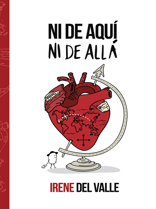Title details for Ni de aquí ni de allá by Irene del Valle - Wait list